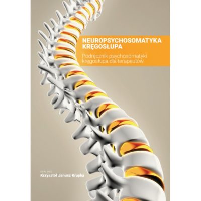 "Neuropsychosomatyka Kręgosłupa" Krupka