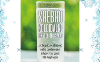 Srebro koloidalne – fakty!